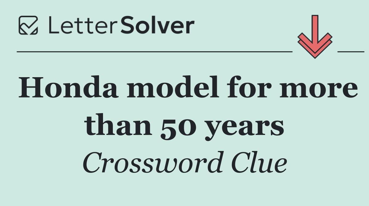 Honda model for more than 50 years
