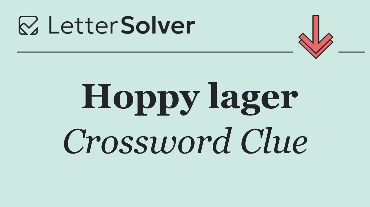 Hoppy lager