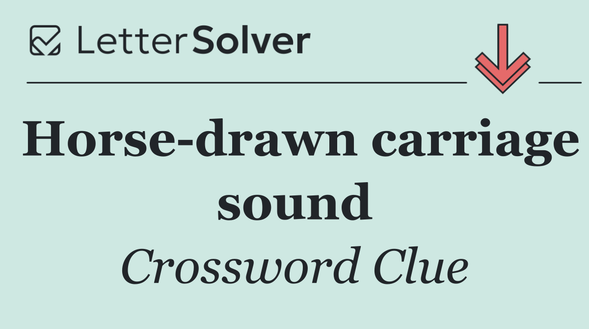 Horse drawn carriage sound