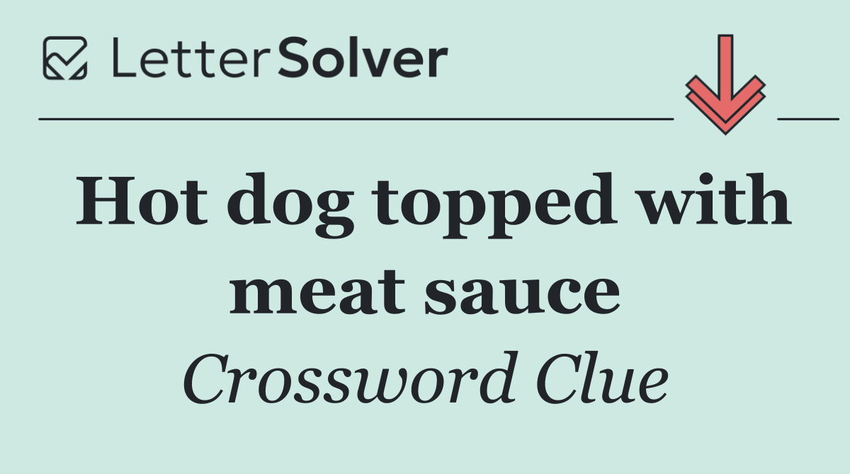 Hot dog topped with meat sauce