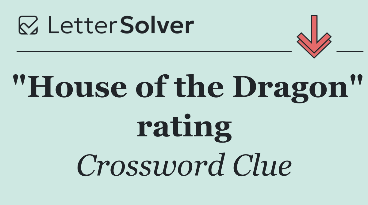 "House of the Dragon" rating
