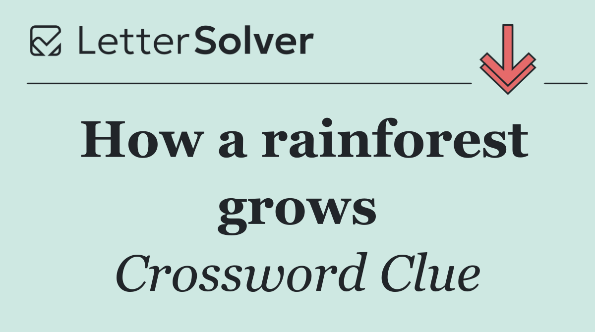 How a rainforest grows