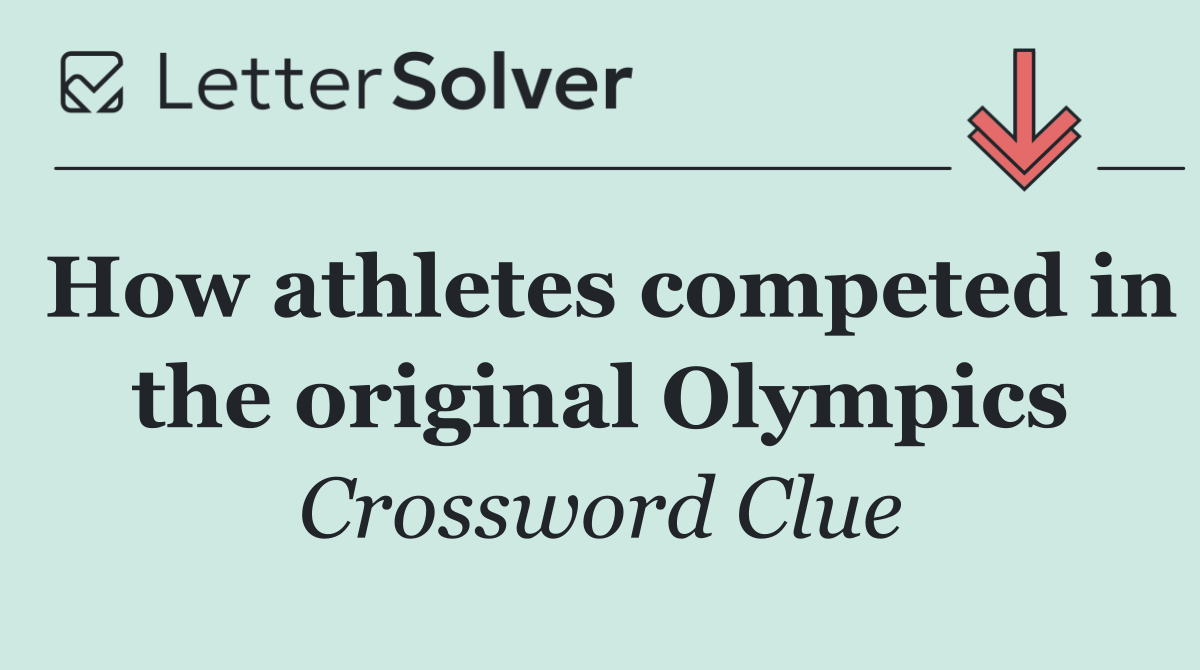 How athletes competed in the original Olympics