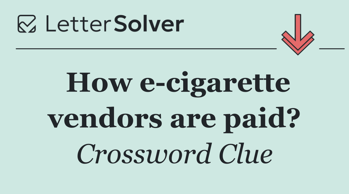 How e cigarette vendors are paid?