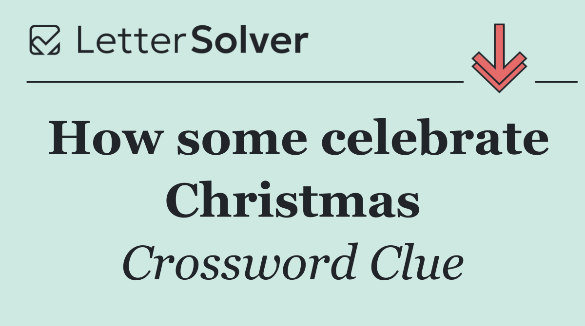 How some celebrate Christmas