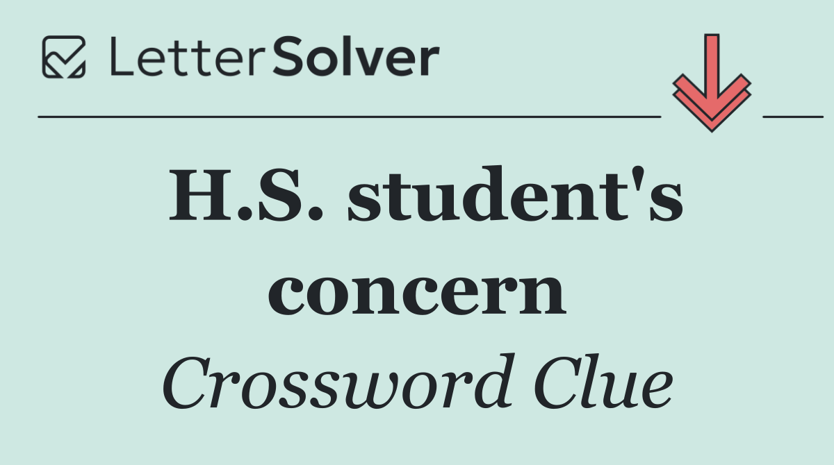 H.S. student's concern
