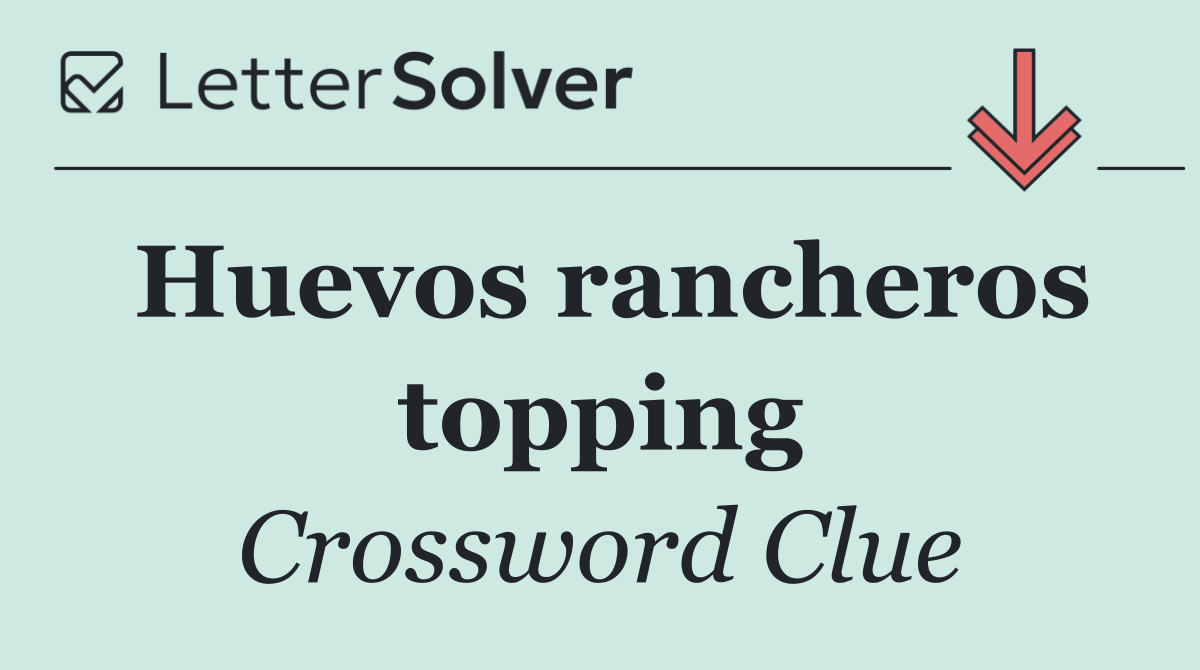 Huevos rancheros topping