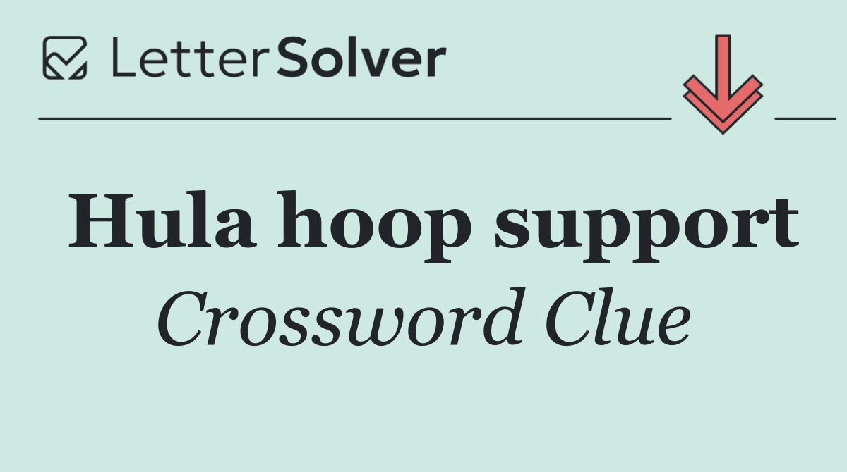 Hula hoop support