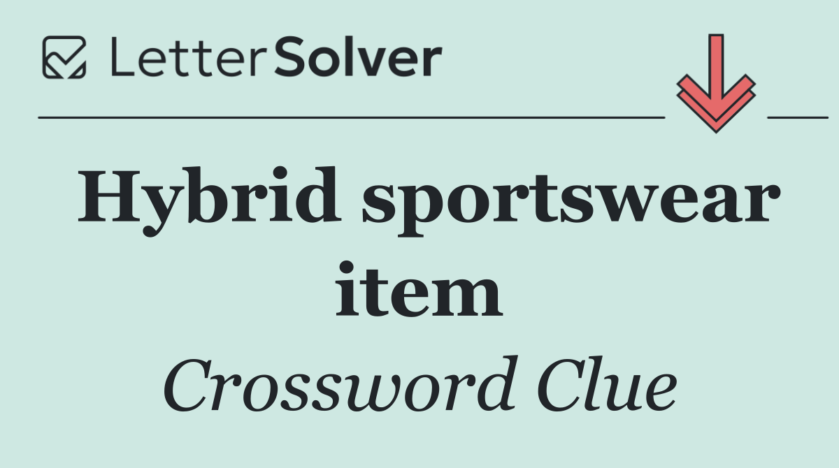 Hybrid sportswear item