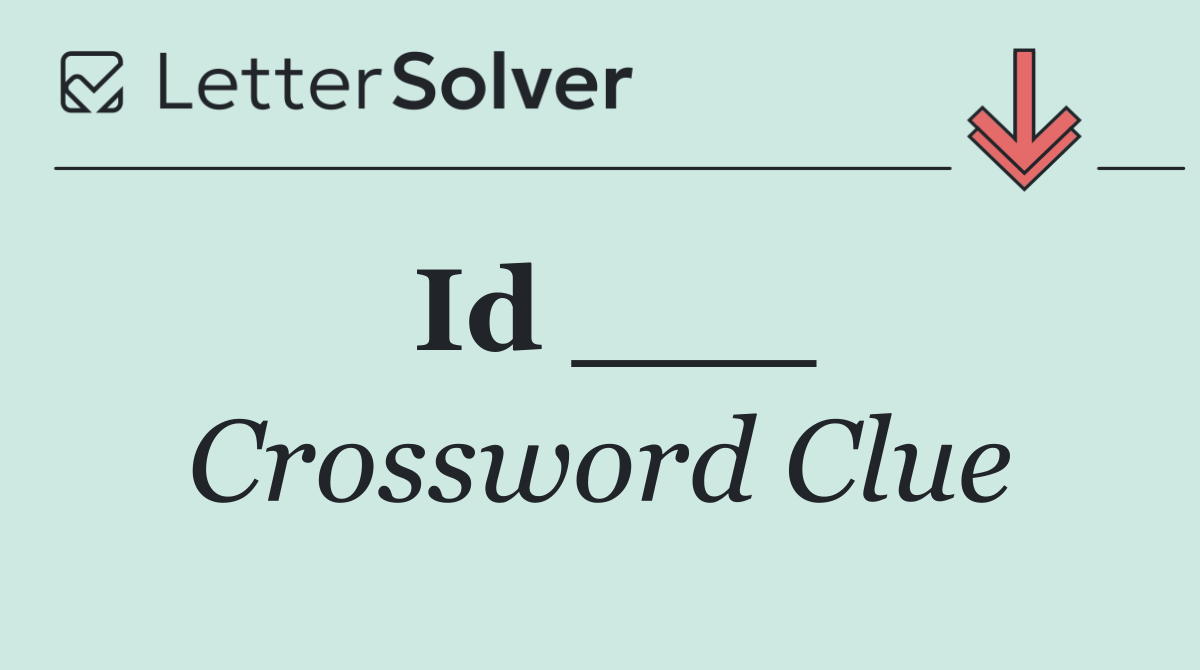 Id ___