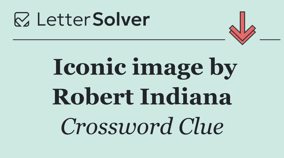 Iconic image by Robert Indiana
