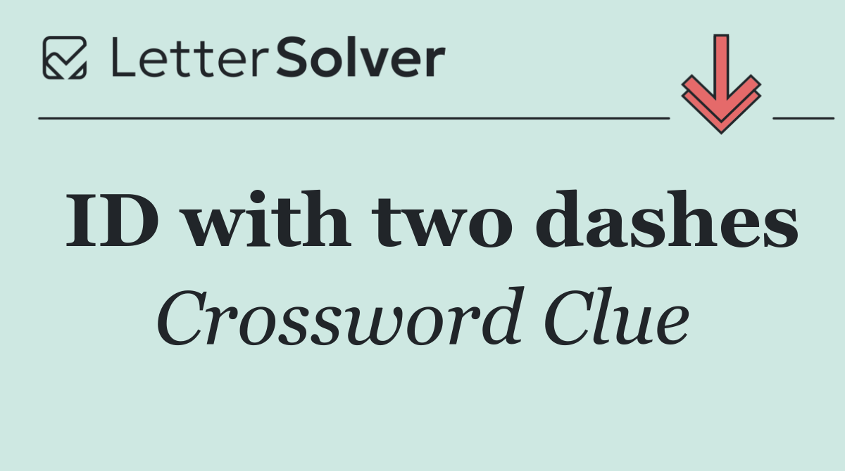 ID with two dashes