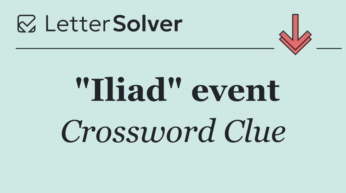 "Iliad" event