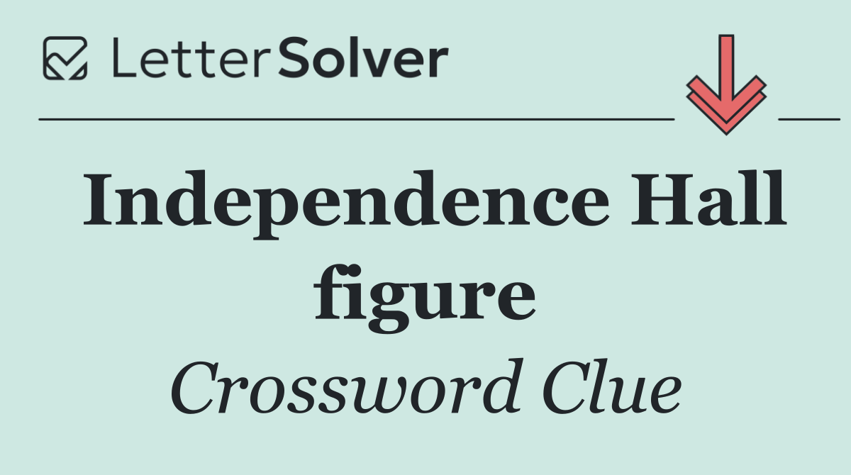 Independence Hall figure