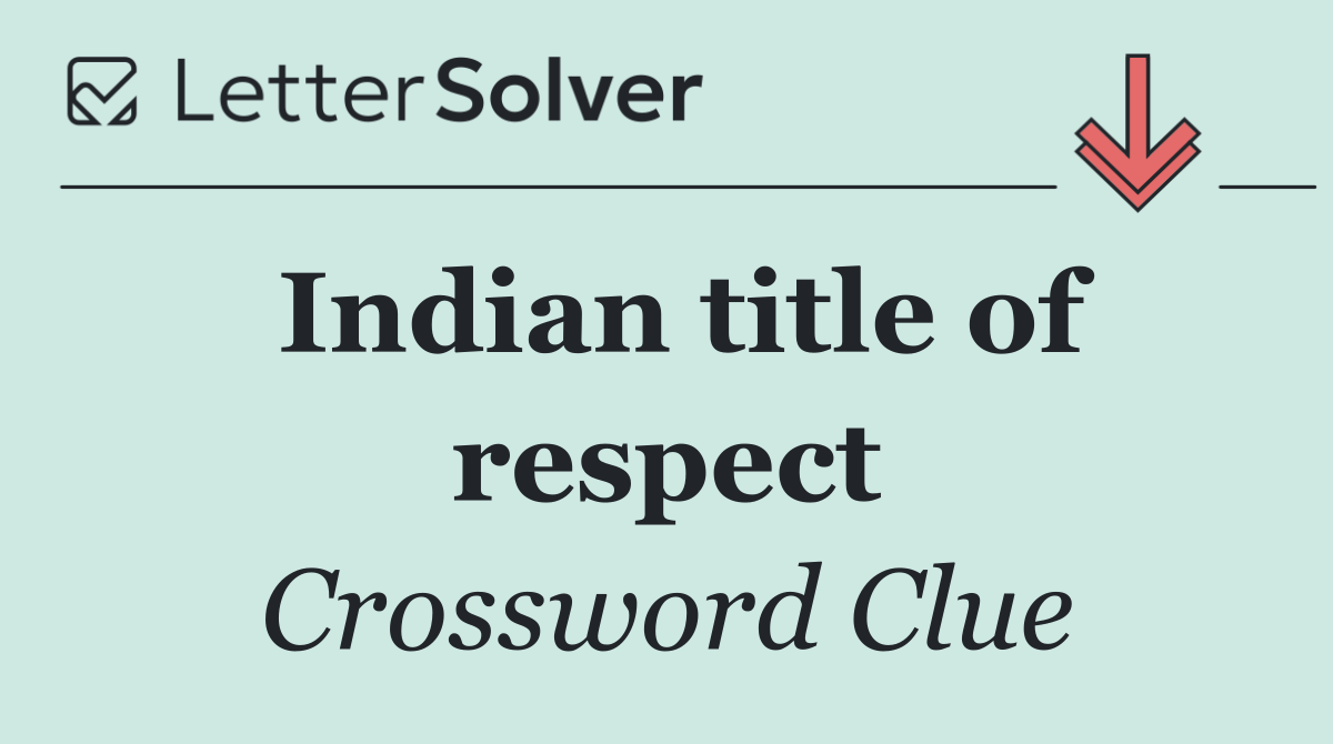 Indian title of respect