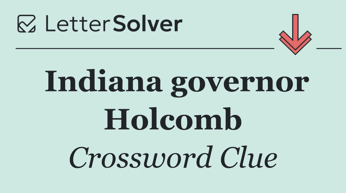 Indiana governor Holcomb
