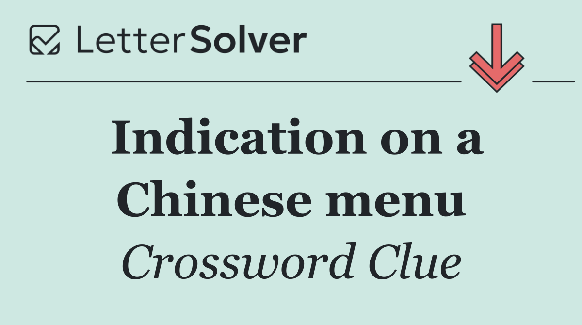 Indication on a Chinese menu
