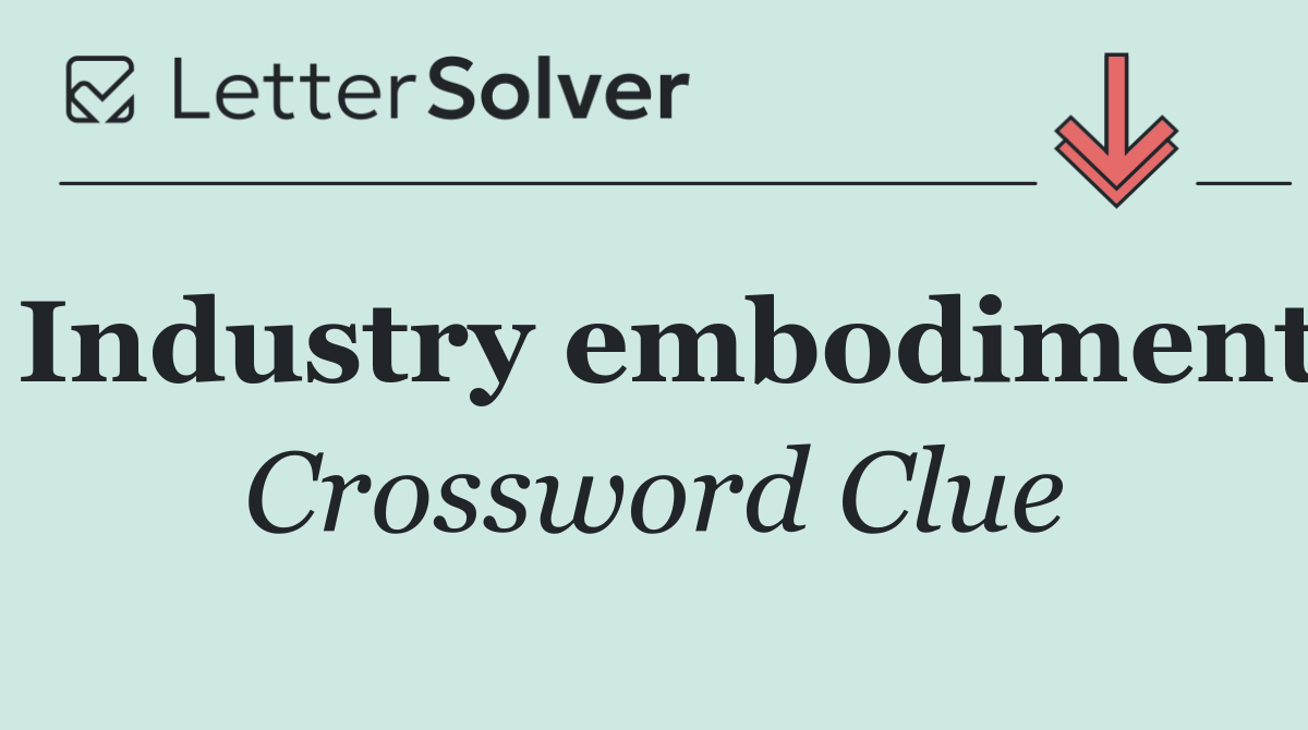 Industry embodiment