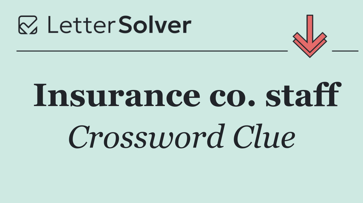 Insurance co. staff