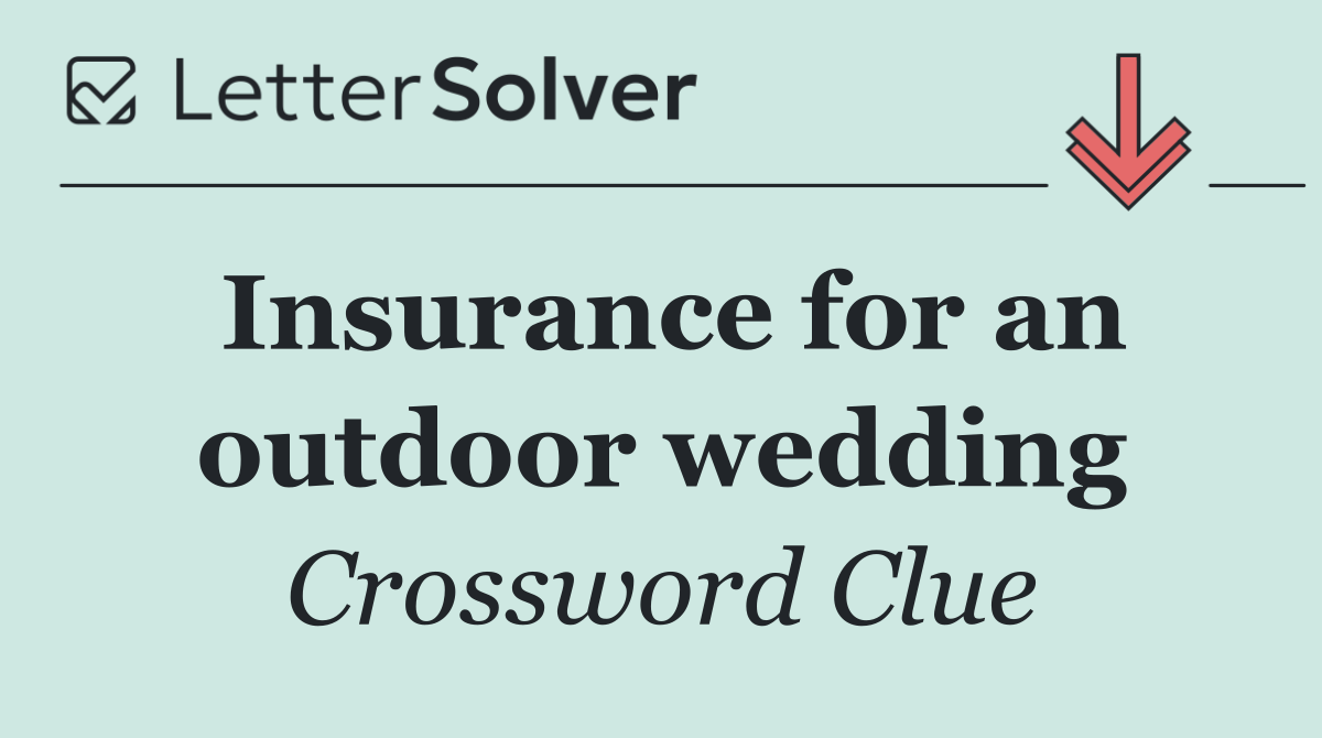 Insurance for an outdoor wedding