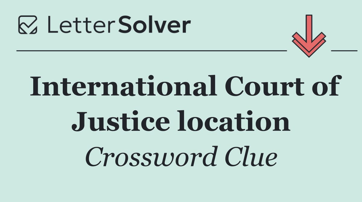 International Court of Justice location