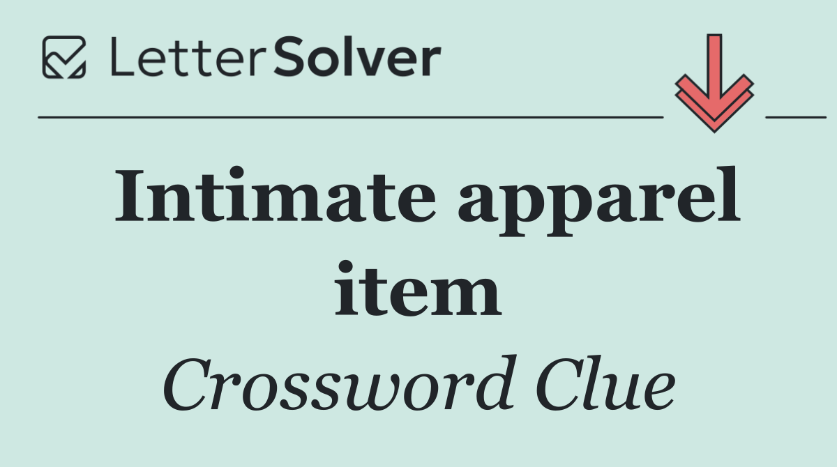 Intimate apparel item