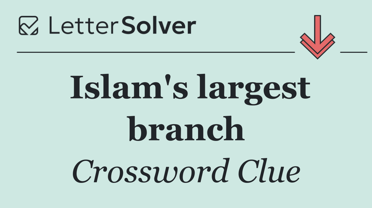 Islam's largest branch