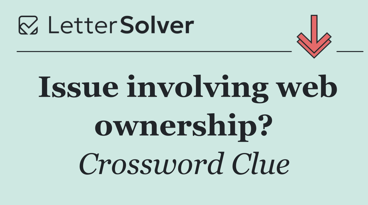 Issue involving web ownership?