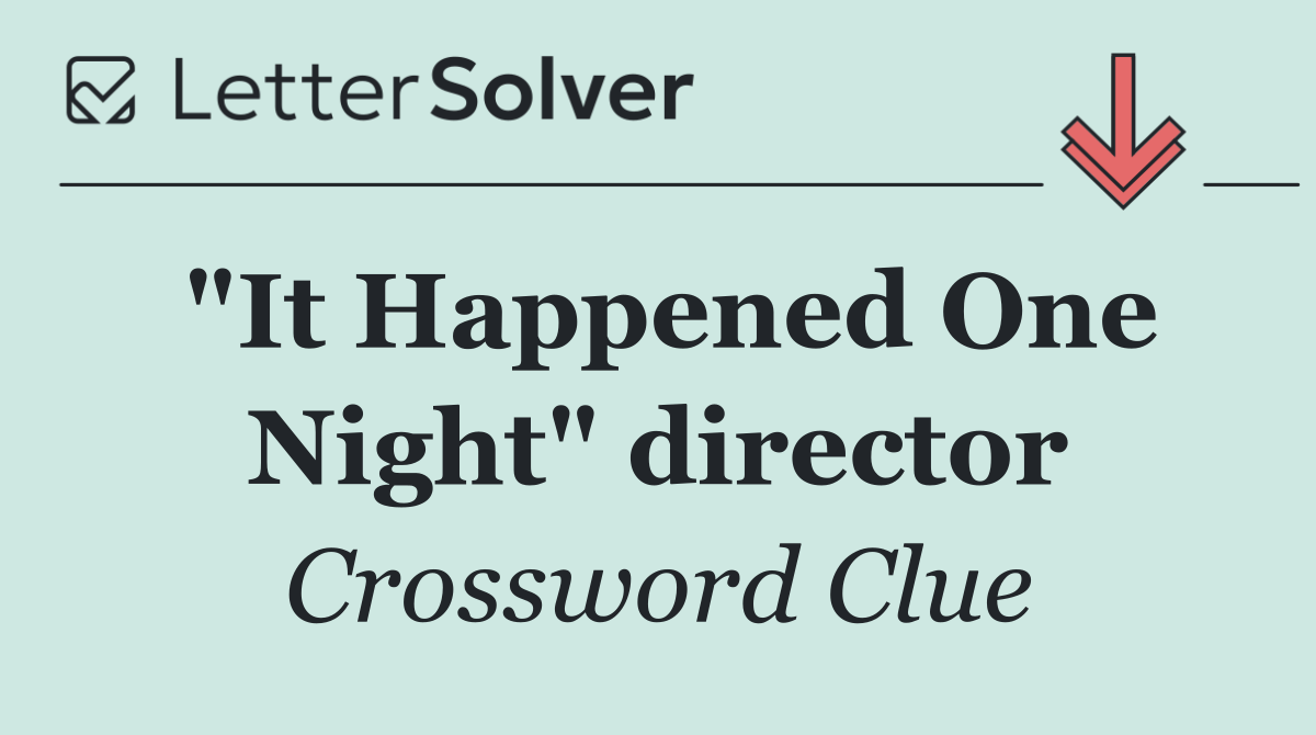 "It Happened One Night" director