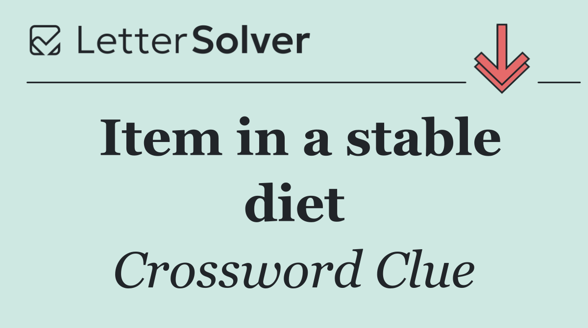 Item in a stable diet