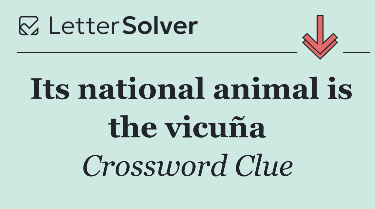 Its national animal is the vicuña