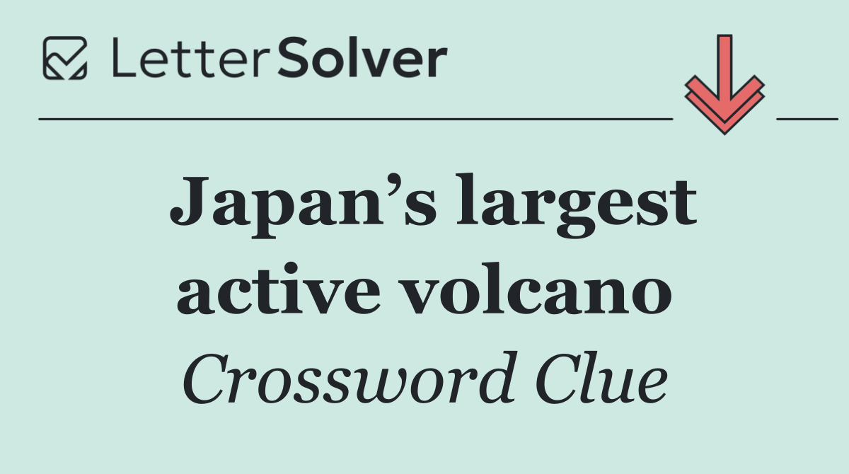 Japan’s largest active volcano