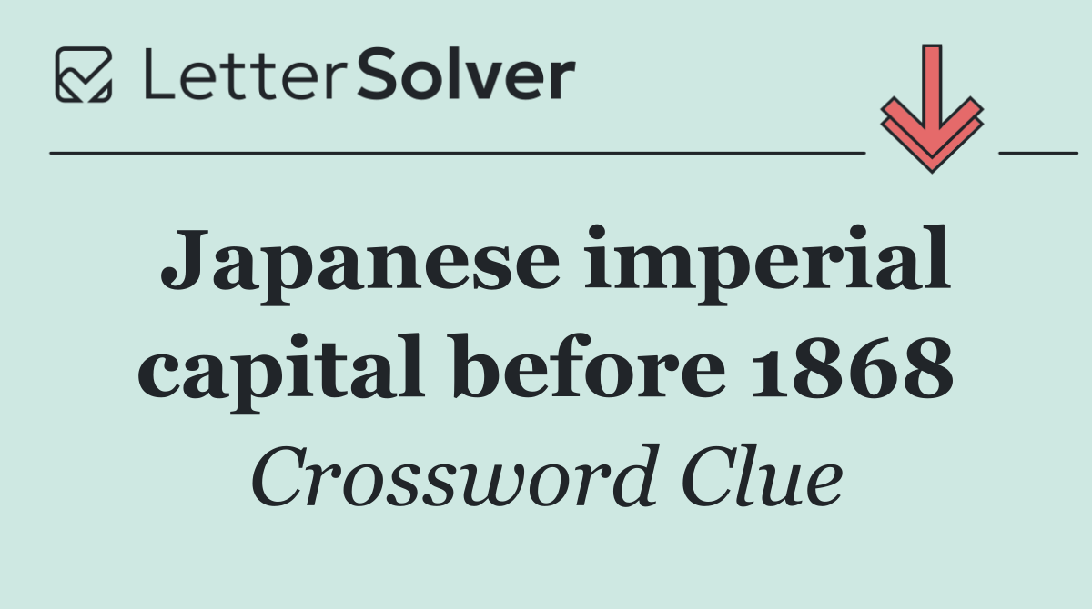Japanese imperial capital before 1868