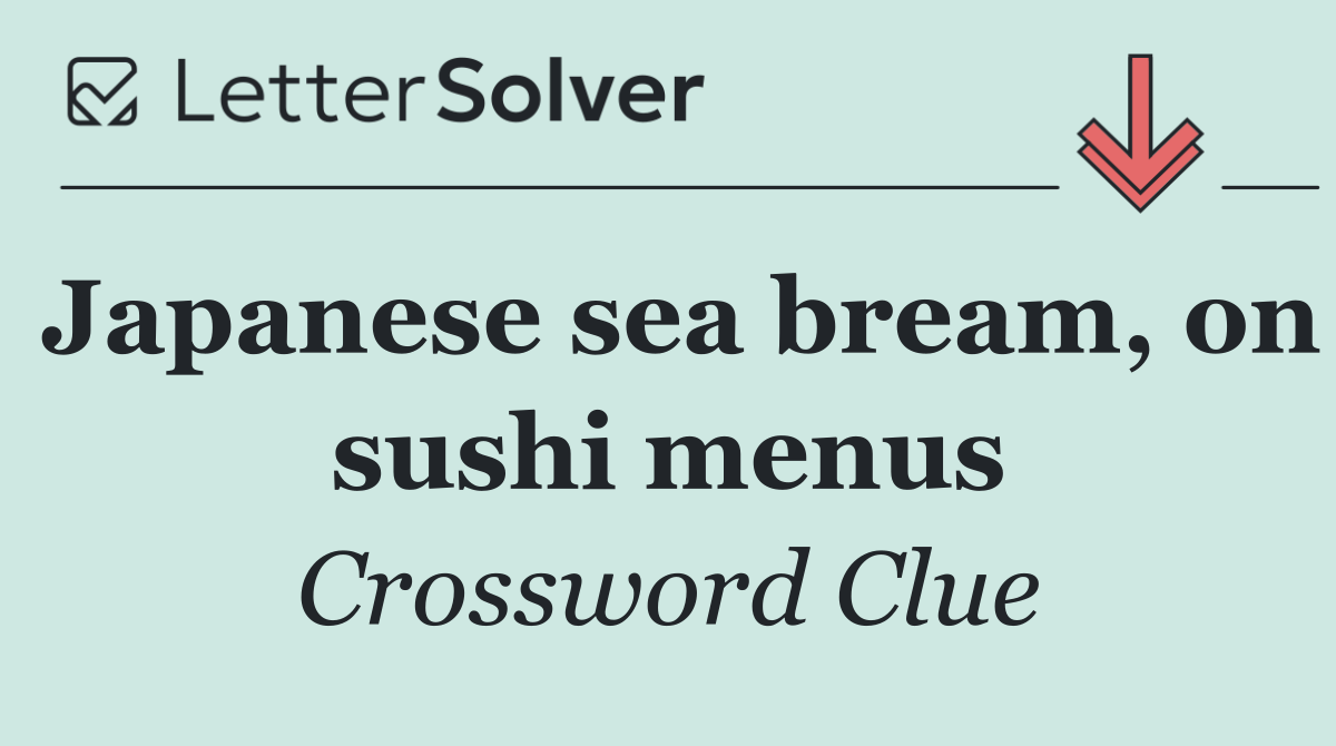 Japanese sea bream, on sushi menus