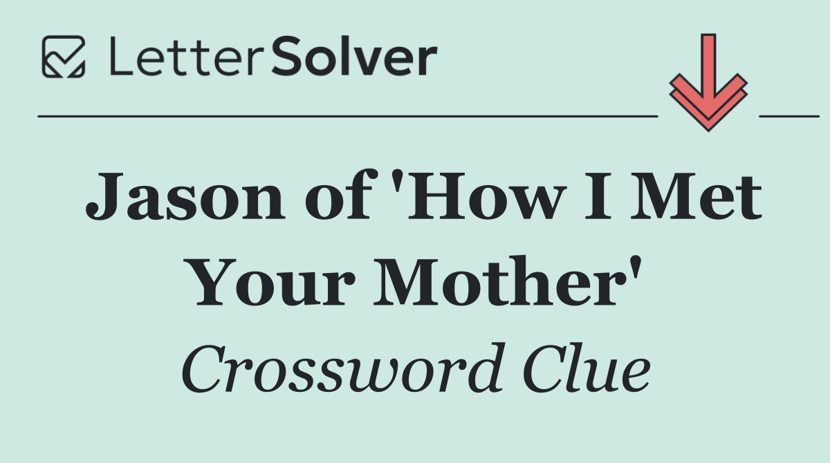 Jason of 'How I Met Your Mother'