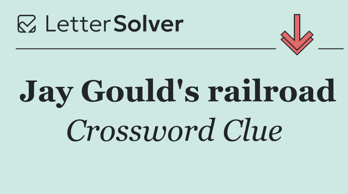 Jay Gould's railroad