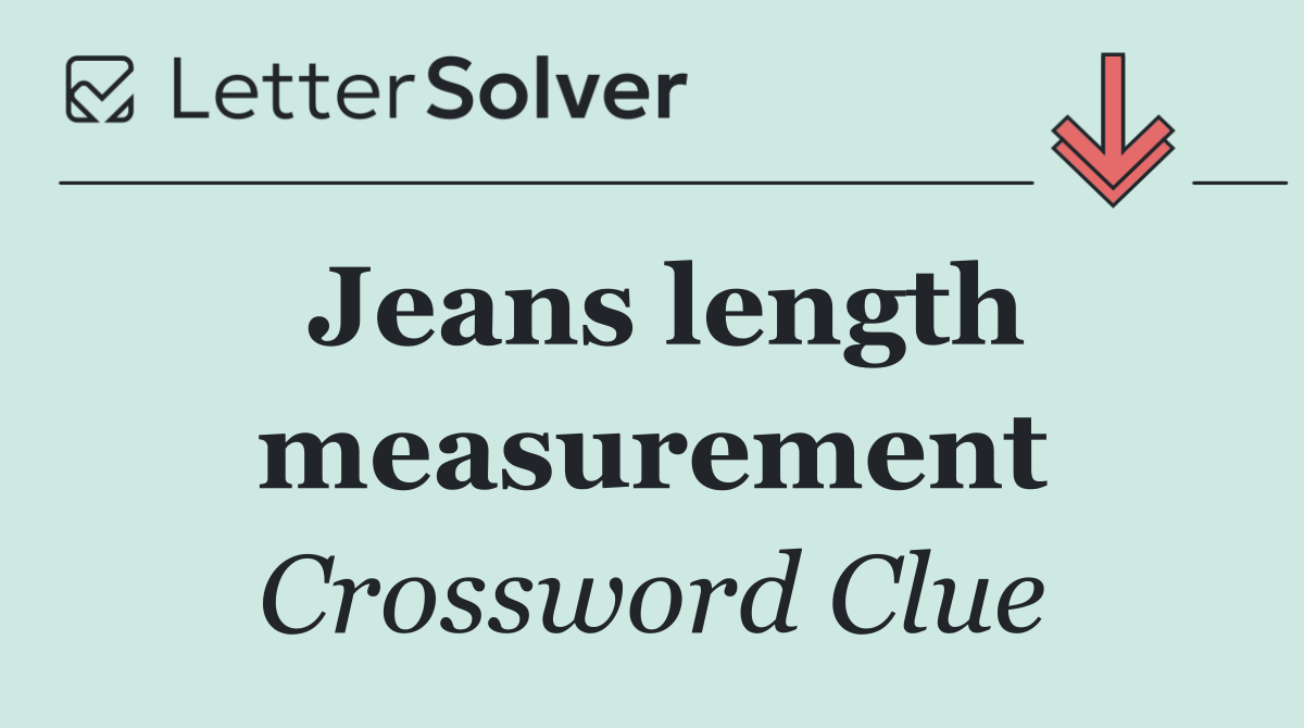 Jeans length measurement