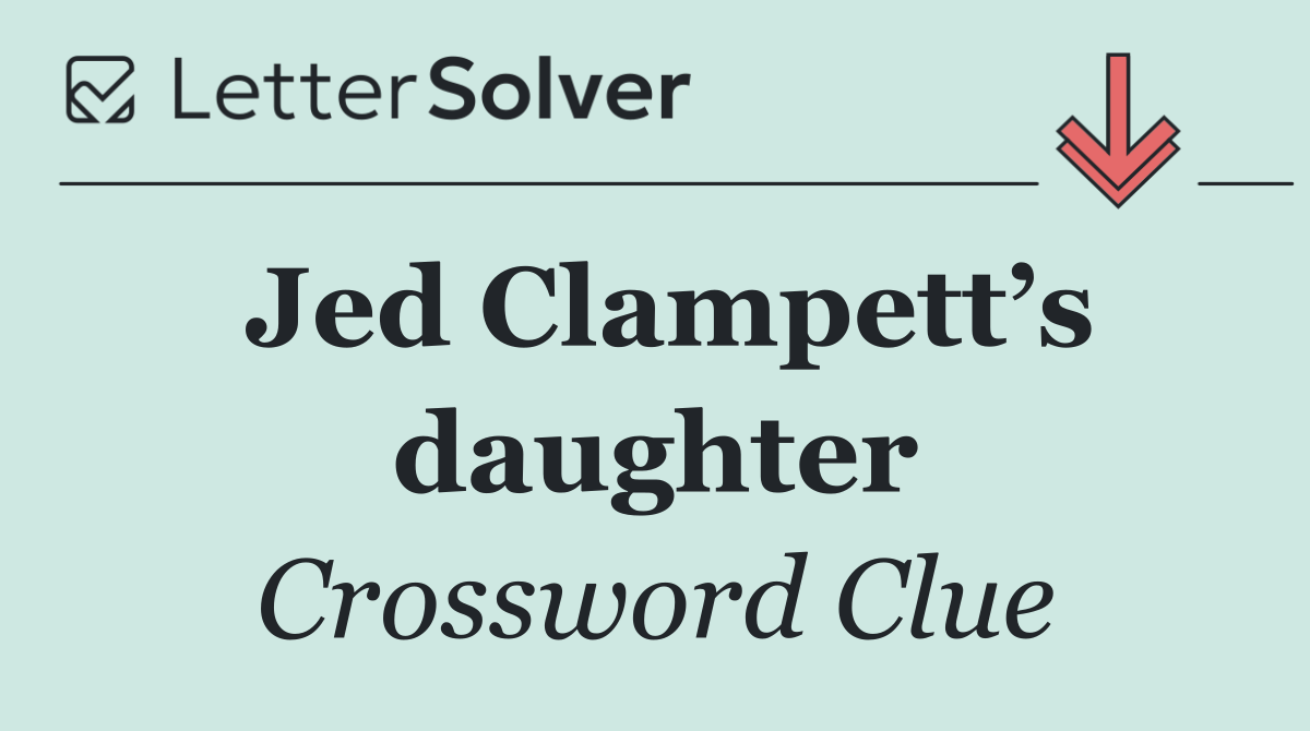 Jed Clampett’s daughter