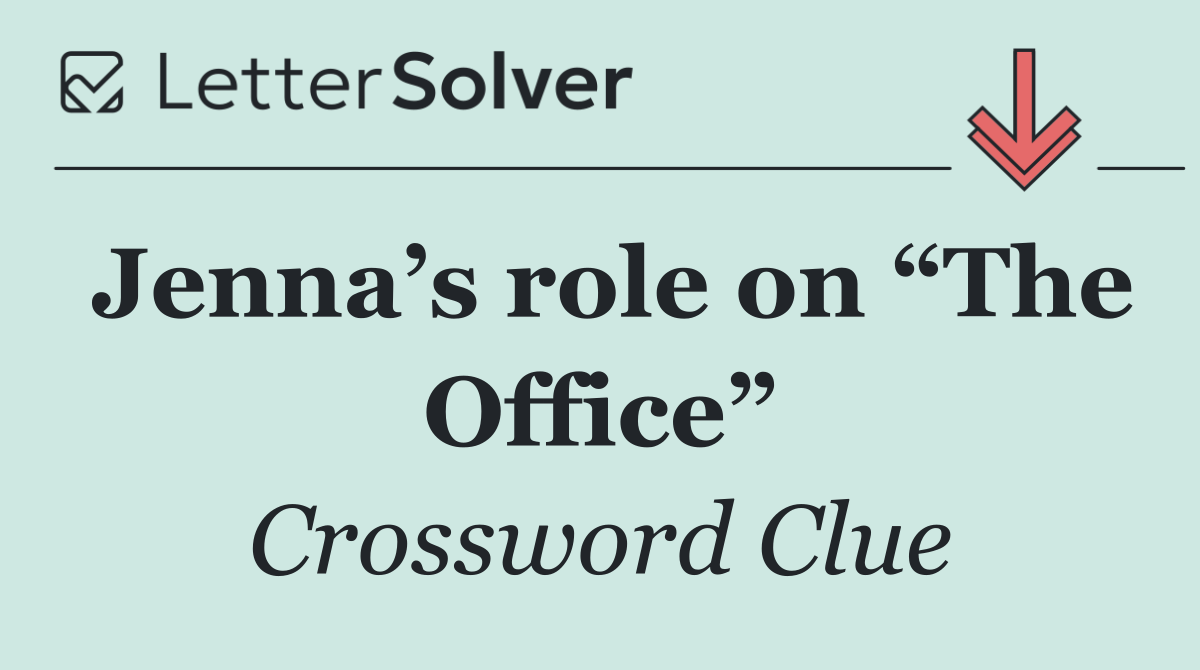 Jenna’s role on “The Office”