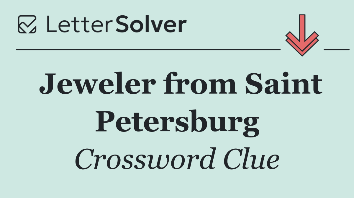 Jeweler from Saint Petersburg