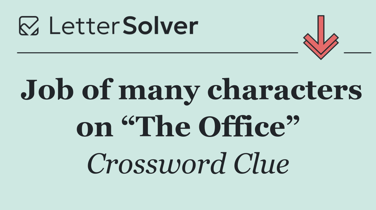 Job of many characters on “The Office”