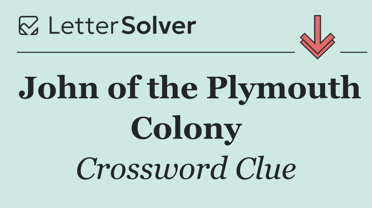 John of the Plymouth Colony
