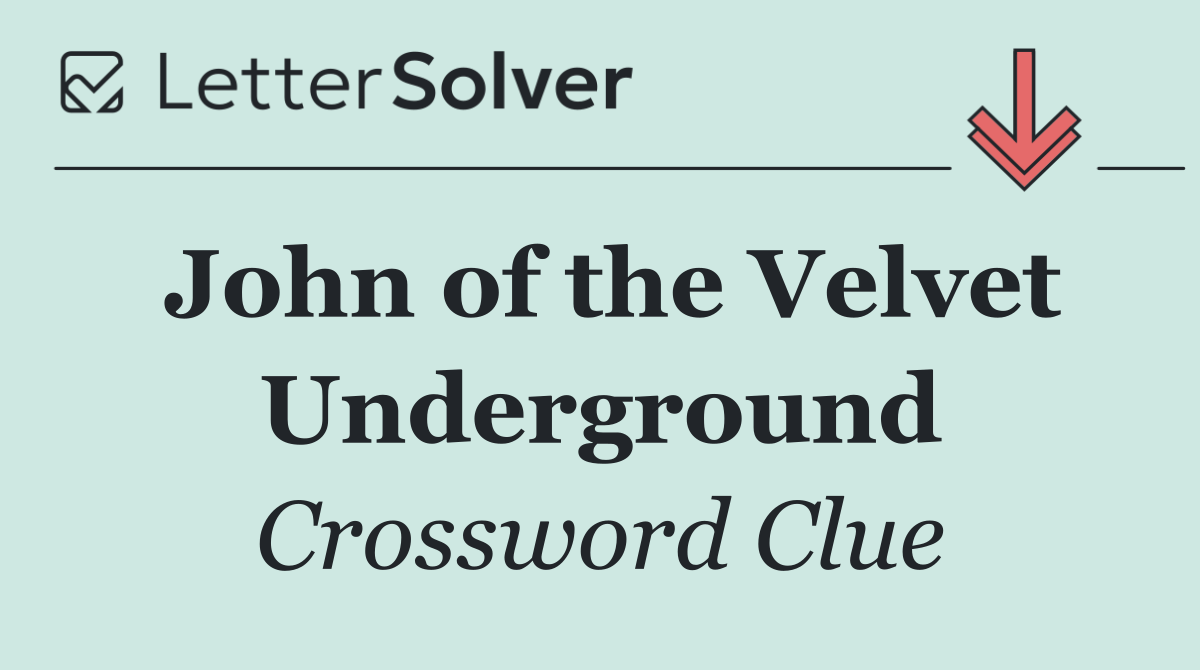 John of the Velvet Underground