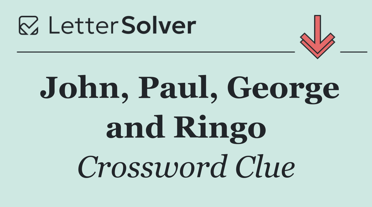 John, Paul, George and Ringo