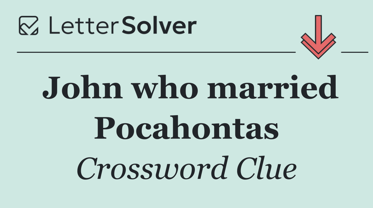 John who married Pocahontas