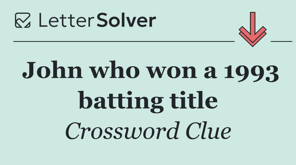 John who won a 1993 batting title