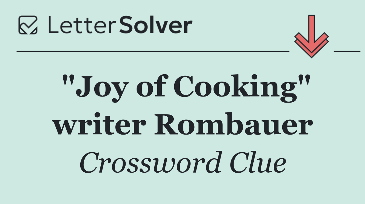 "Joy of Cooking" writer Rombauer
