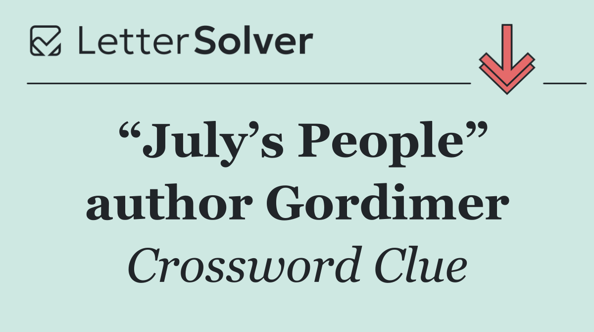 “July’s People” author Gordimer