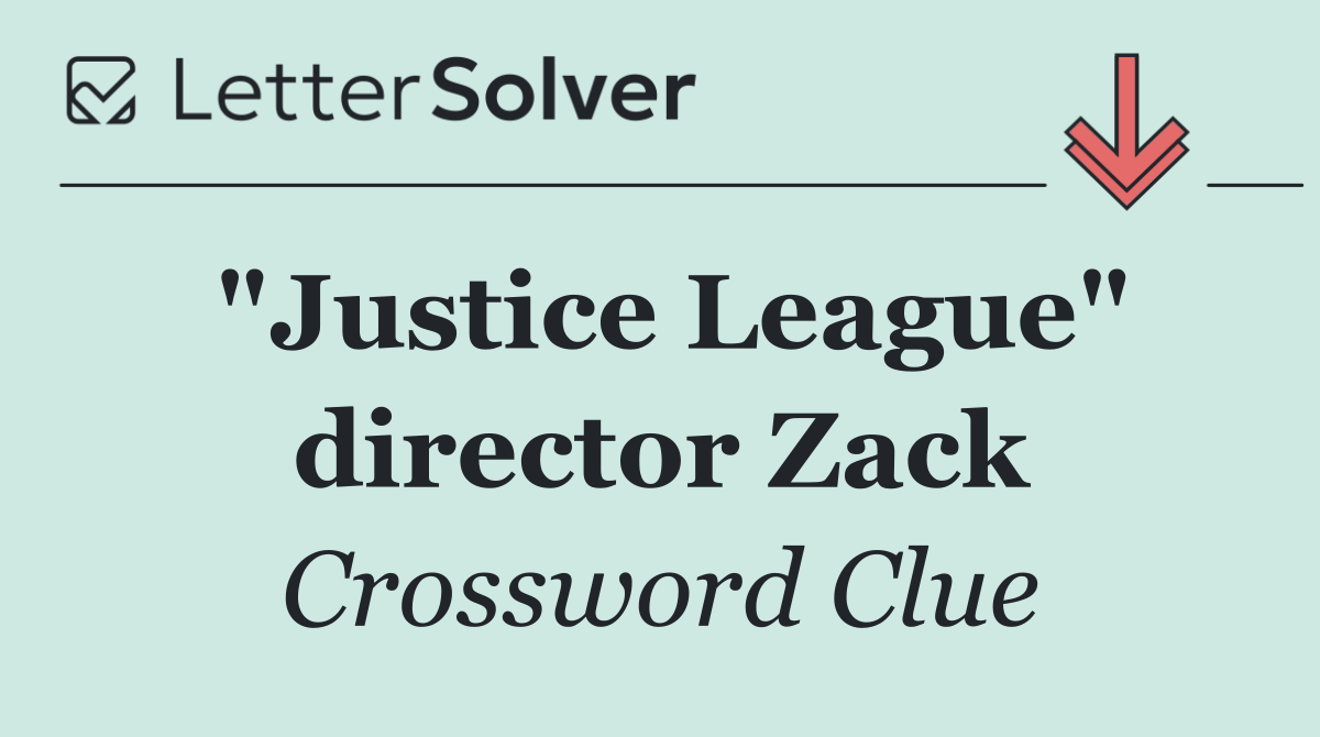 "Justice League" director Zack