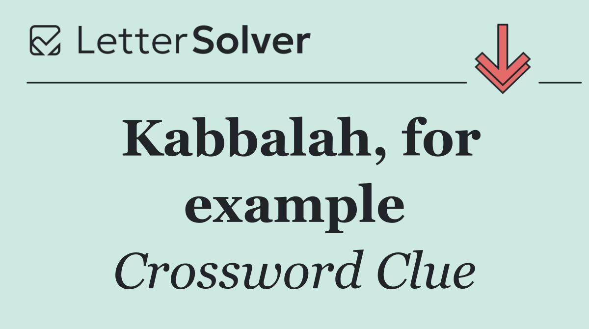 Kabbalah, for example